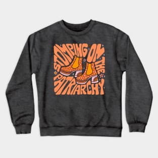 Stomping On the Patriarchy Crewneck Sweatshirt